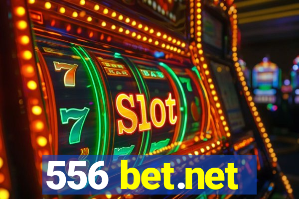 556 bet.net